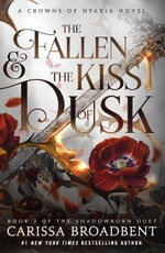 The Fallen & the Kiss of Dusk
