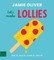 Jamie Oliver: Let's Make Lollies