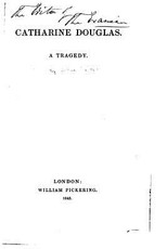 Catharine Douglas, A Tragedy