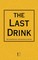 The Last Drink And Other Bilingual Spanish-English Stories
