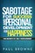 Sabotage For Success and Personal Development for Happiness