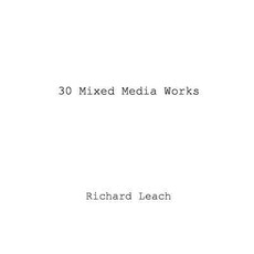 30 Mixed Media Works