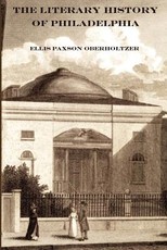 The Literary History of Philadelphia