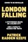 London Falling