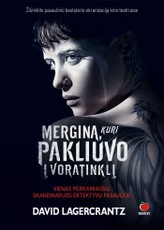 Mergina, kuri pakliuvo į voratinklį (2018)