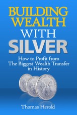 Building Wealth with Silver
