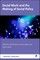 Social Work and the Making of Social Policy
