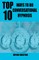 Top 10 Ways To Do Conversational Hypnosis