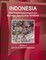 Indonesia Real Estate Export-Import and Business Opportunities Handbook Volume 1 Land Ownership and Regulations