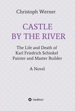 Werner, C: CASTLE BY THE RIVER