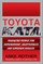 Toyota Kata: Managing People for Improvement, Adaptiveness and Superior Results