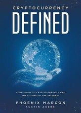 Cryptocurrency Defined