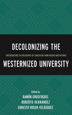 Decolonizing the Westernized University