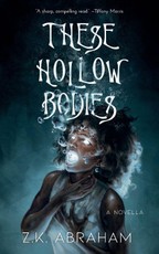These Hollow Bodies