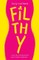 Filthy