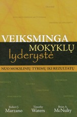 Veiksminga mokyklų lyderystė: nuo mokslinių tyrimų iki rezultatų