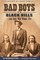 Bad Boys of the Black Hills