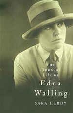 Unusual Life of Edna Walling