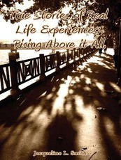 True Stories of Real Life Experiences