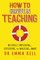 How to Survive in Teaching