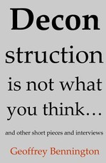 Deconstruction Is Not What You Think...