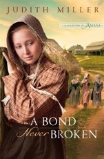 Bond Never Broken (Daughters of Amana Book #3)