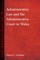 Administrative Law and The Administrative Court in Wales