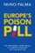 Europe's Poison Pill