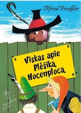 Viskas apie Plėšiką Hocenplocą