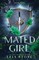 Stone, L: Mated Girl