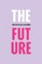 The Future: Limited Edition