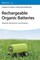 Rechargeable Organic Batteries