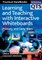 Learning and Teaching with Interactive Whiteboards
