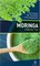 Moringa (A Wonder Tree)