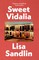 Sandlin, L: Sweet Vidalia