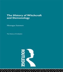 Summers, M: History of Witchcraft and Demonology