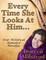 Every Time She Looks At Him... Four Historical Romance Novellas