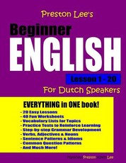Preston Lee's Beginner English Lesson 1 - 20 For Dutch Speakers