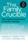 Family Crucible