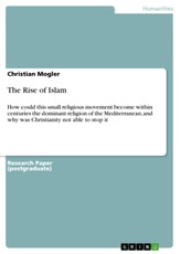 Mogler, C: Rise of Islam