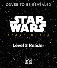 DK Super Readers Level 3 Star Wars Starfighter