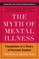 Myth of Mental Illness, The
