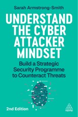 Understand the Cyber Attacker Mindset