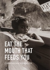Eat the Mouth That Feeds You