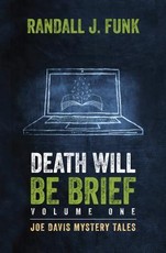Death Will Be Brief
