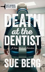 Death by Dentist