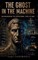 The Ghost in the Machine