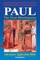Paul - The First Missionaries