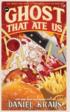 The Ghost That Ate Us