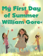 My First Day of Summer
